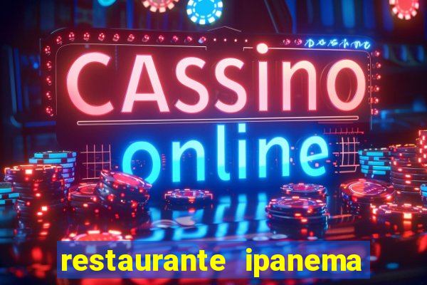 restaurante ipanema porto alegre